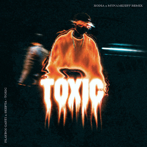TOXIC remix cover art